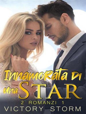 cover image of Innamorata di una Star